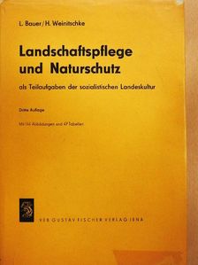 Hugo Weinitschke - Landschaftspflege und Naturschutz [antikvár]