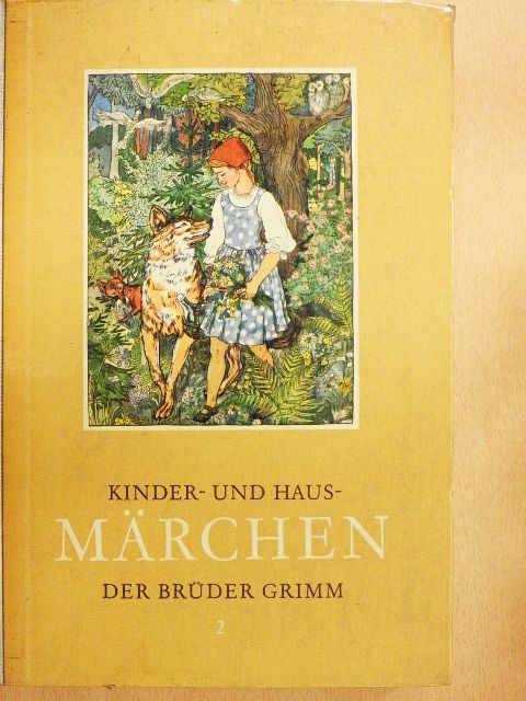 Brüder Grimm - Kinder- und Hausmärchen der Brüder Grimm II. [antikvár]
