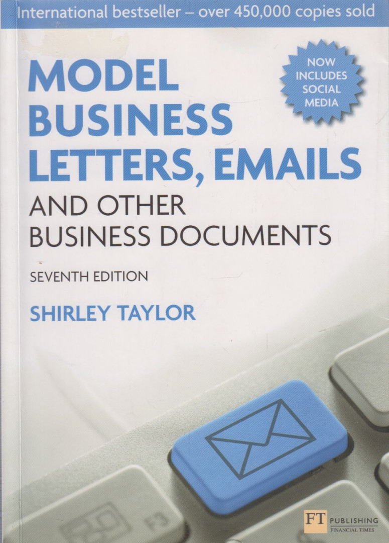 Shirley Taylor - Model Business Letters, Emails and Other Business Documents [antikvár]