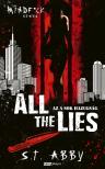 S.T. Abby - All The Lies - Az a sok hazugság [eKönyv: epub, mobi]
