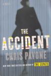 PAVONE, CHRIS - The Accident [antikvár]