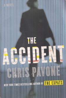 PAVONE, CHRIS - The Accident [antikvár]