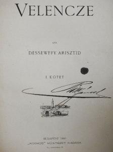 Dessewffy Arisztid - Velencze I-II. [antikvár]