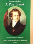 Vincenzo Bellini - Vinenzo Bellini: A Puritánok [antikvár]