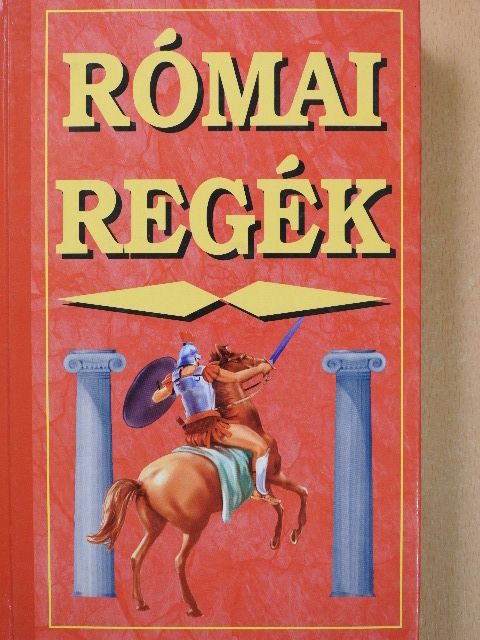 Nemere István - Római regék [antikvár]