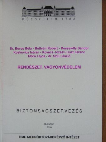 Bottyán Róbert - Rendészet, vagyonvédelem [antikvár]