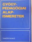 Dr. Götze Árpád - Gyógypedagógiai alapismeretek [antikvár]