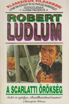 Robert Ludlum - A Scarlatti örökség [antikvár]