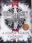 Eva García Sáenz de Urturi - A fehér város csöndje [antikvár]