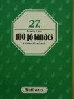 Armin Lutz - 100 jó tanács a biokertészeknek [antikvár]