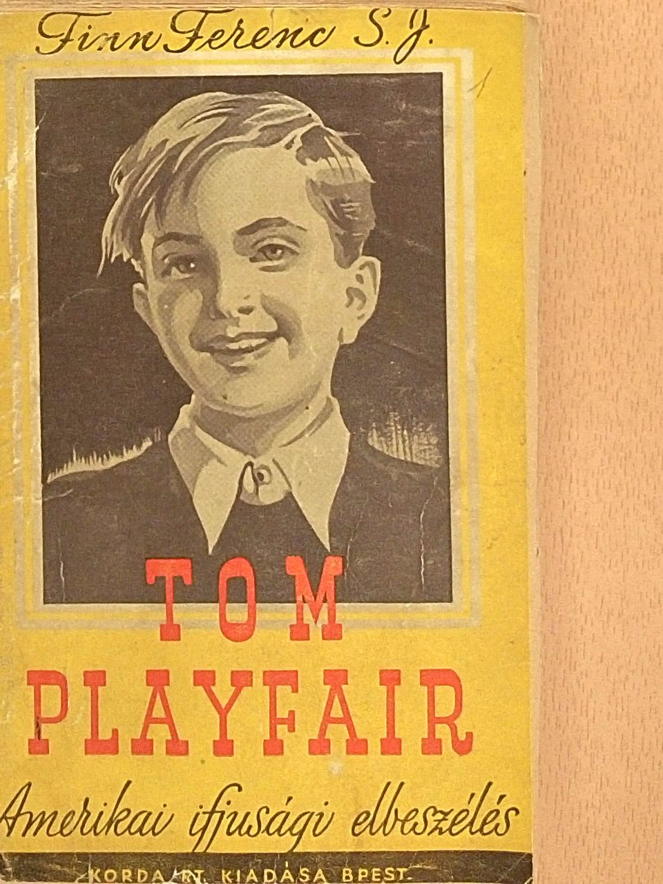 Finn Ferenc S. J. - Tom Playfair [antikvár]