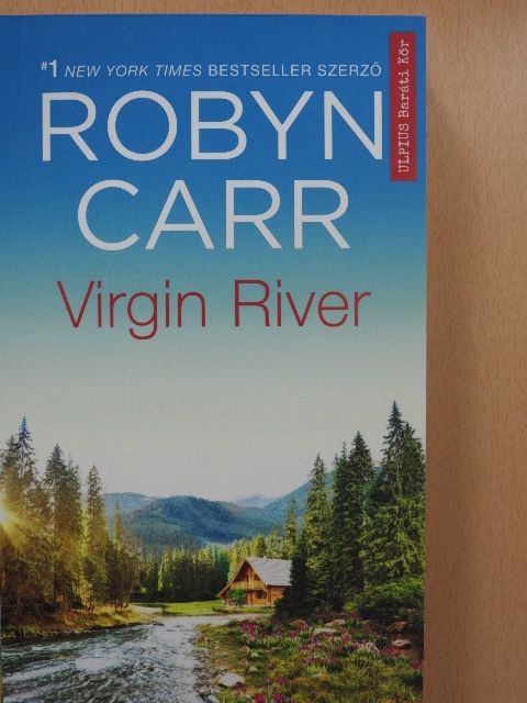 Robyn Carr - Virgin River [antikvár]