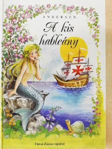 Andersen - A kis hableány [antikvár]