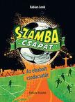 Fabian Lenk - Az elrabolt csodacsatár - Szamba csapat 3.
