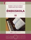 KERÉNYI - KERÉNYINÉ - ÉNEKISKOLA III