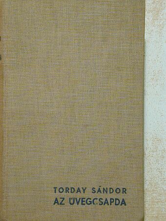 Torday Sándor - Az üvegcsapda [antikvár]
