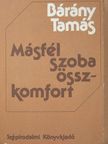 Bárány Tamás - Másfél szoba összkomfort [antikvár]