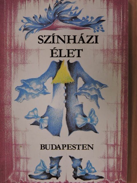 Dr. Cenner Mihály - Színházi élet Budapesten [antikvár]