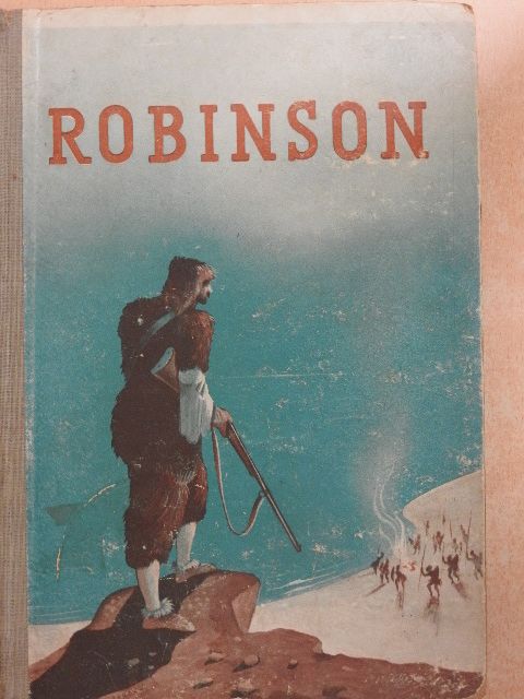 Daniel Defoe - Robinson Crusoe utazásai és kalandjai [antikvár]