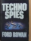 Ford Rowan - Technospies [antikvár]