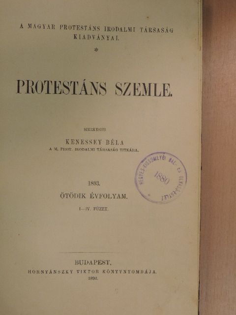 Csiky Lajos - Protestáns Szemle 1893. január-december [antikvár]