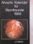 Paul Ahnert - Ahnerts Kalender für Sternfreunde 1989 [antikvár]
