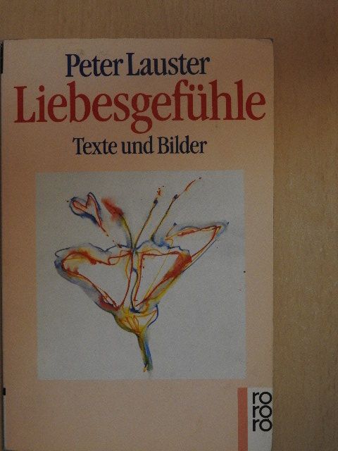 Peter Lauster - Liebesgefühle [antikvár]