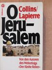 Dominique Lapierre - O Jerusalem [antikvár]