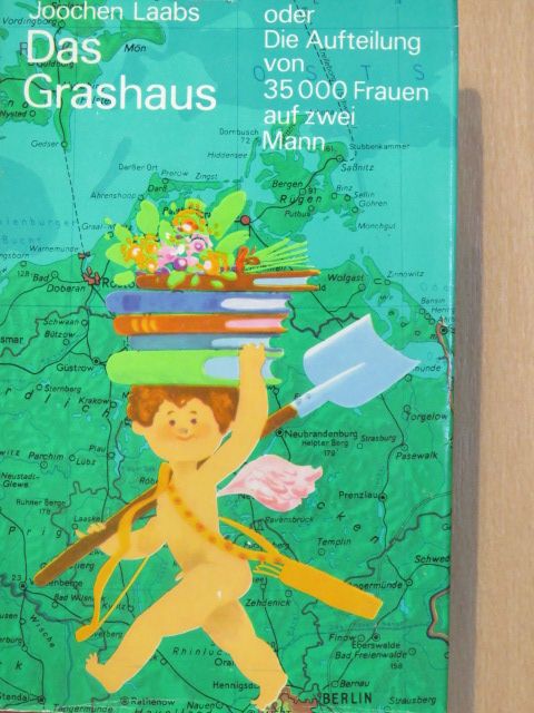Joochen Laabs - Das Grashaus oder Die Aufteilung von 35000 Frauen auf zwei Mann [antikvár]