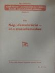 Népi demokrácia - út a szocializmushoz [antikvár]