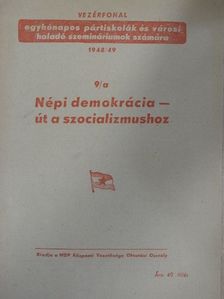 Népi demokrácia - út a szocializmushoz [antikvár]