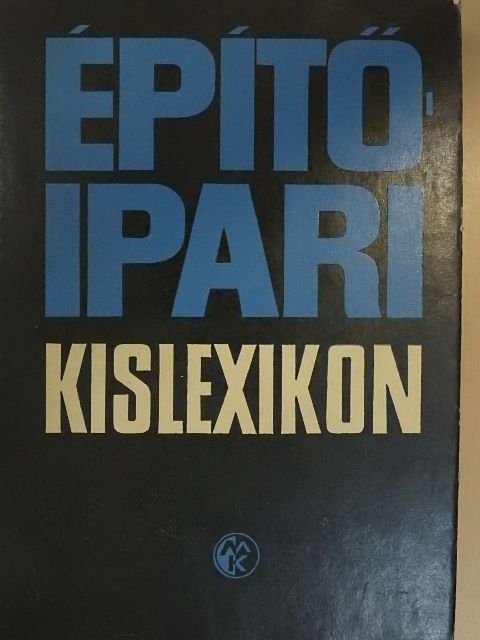 Beke Miklós - Építőipari kislexikon [antikvár]