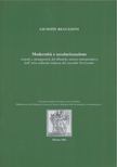 Giuseppe Reguzzoni - Modernitá e secolarizzazione [antikvár]
