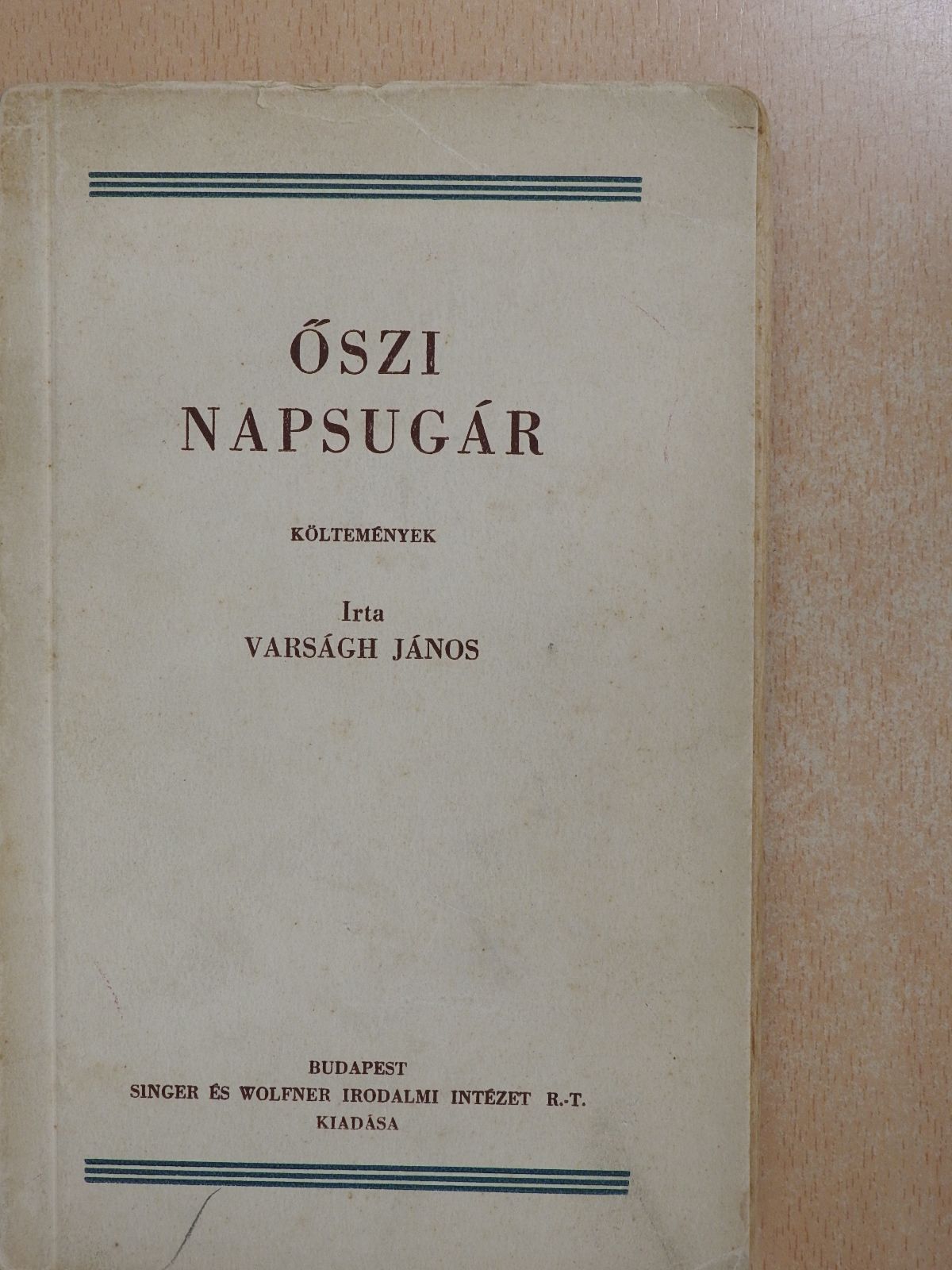 Varságh János - Őszi napsugár (dedikált példány) [antikvár]
