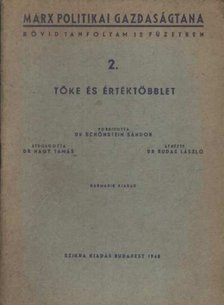 Tőke és értéktöbblet 2. [antikvár]