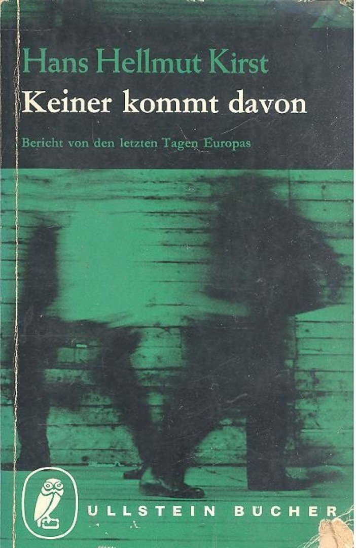 KIRST, HANS HELLMUT - Keiner kommt davon [antikvár]