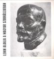 CSAP ERZSÉBET - Lenin alakja a magyar szobrászatban [antikvár]