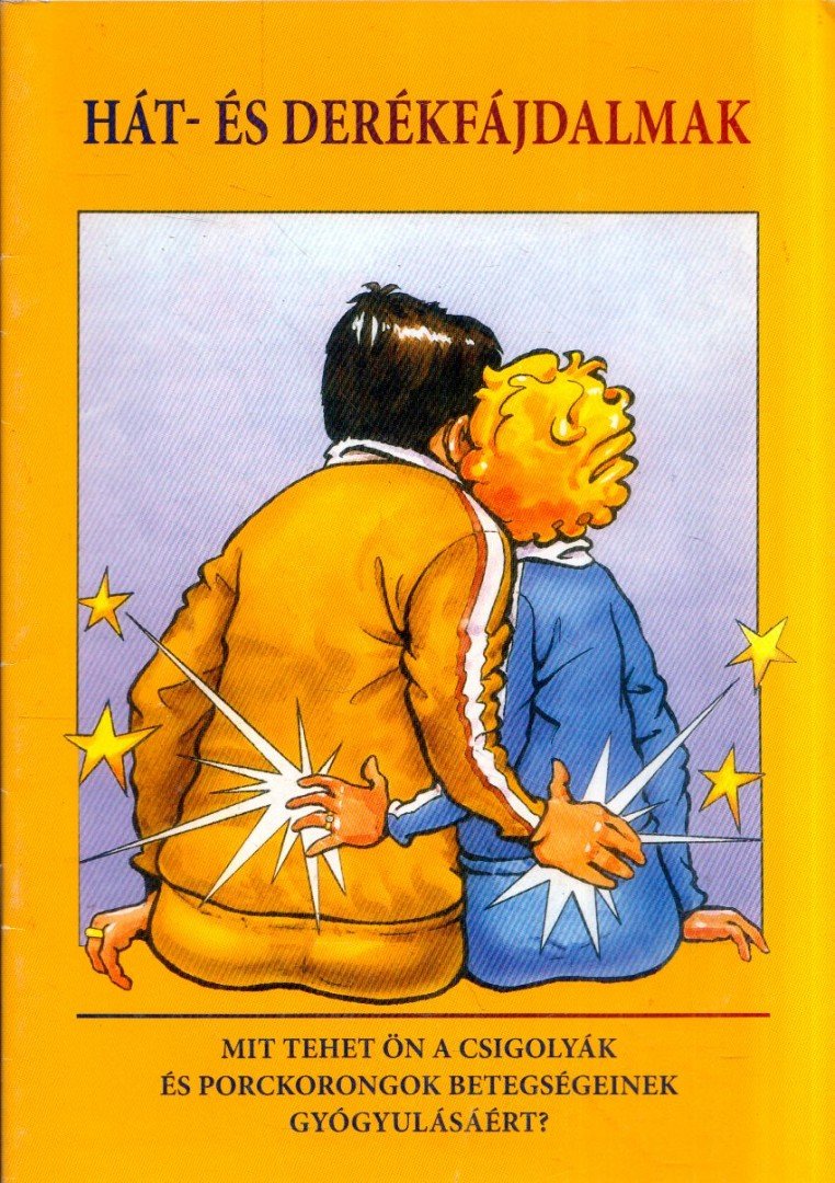 Hát- és derékfájdalmak [antikvár]
