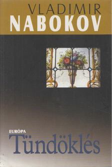 Vladimir Nabokov - Tündöklés [antikvár]