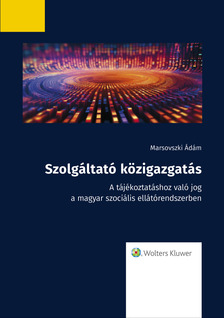 Ádám Dr. Marsovszki - Szolgáltató közigazgatás [eKönyv: epub, mobi]