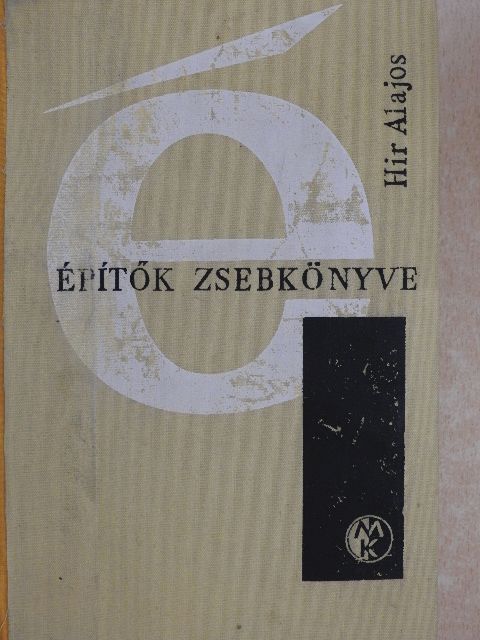 Babos Miklós - Építők zsebkönyve [antikvár]