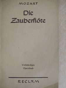Emanuel Schikaneder - Die Zauberflöte [antikvár]