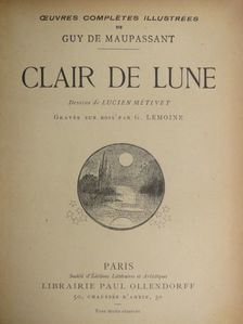 Guy de Maupassant - Clair de Lune [antikvár]