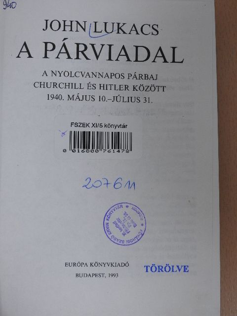 John Lukacs - A párviadal [antikvár]