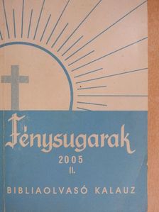 Fénysugarak 2005. II. [antikvár]