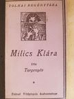 Turgenyév Iván - Milics Klára [antikvár]
