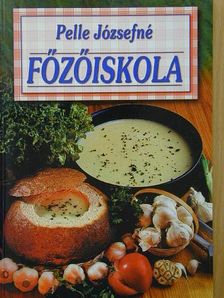 Pelle Józsefné - Főzőiskola [antikvár]