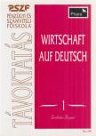 Virágh Tibor (szerk.) - Wirtschaft auf Deutsch 1. [antikvár]