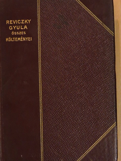 Reviczky Gyula - Reviczky Gyula összes költeményei [antikvár]