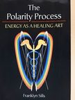 Franklyn Sills - The Polarity Process [antikvár]